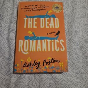 The Dead Romantics Novel by Ashley Poston